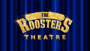 The Roosters Theatre